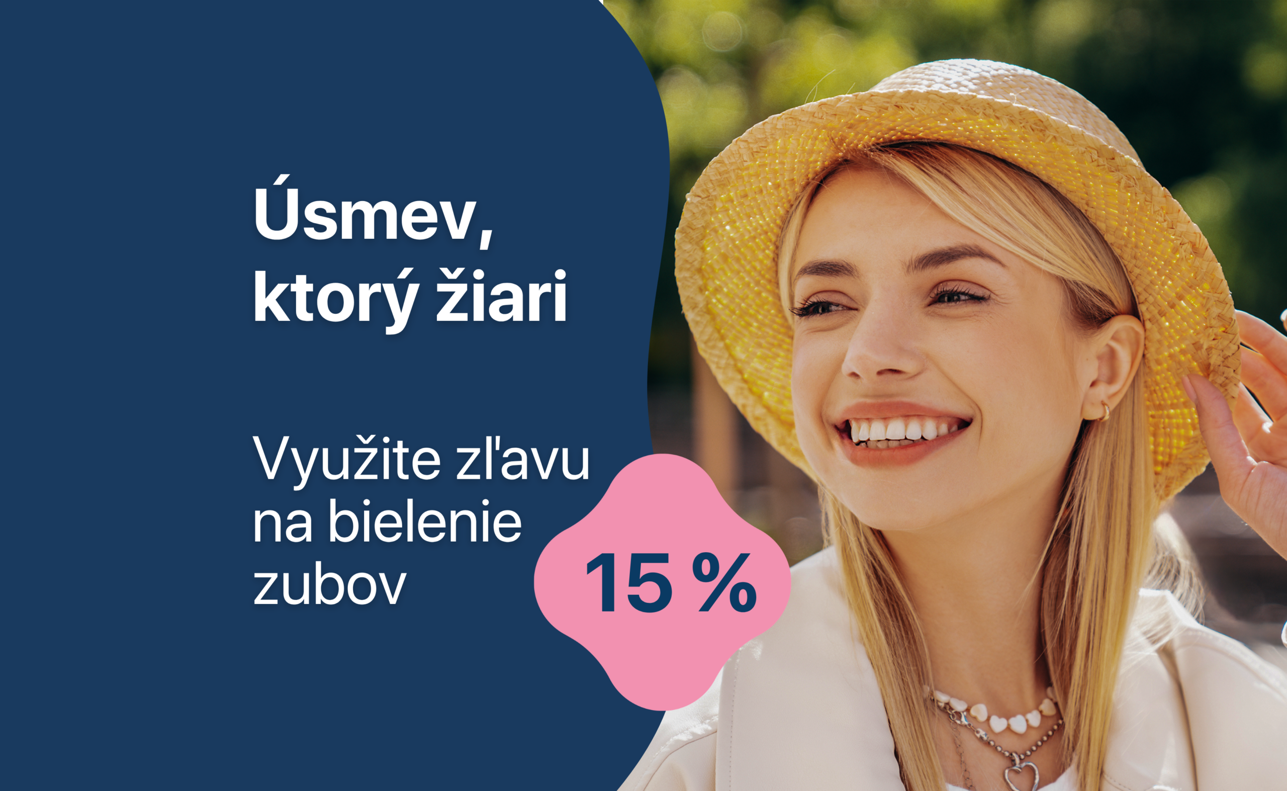 Zažiarte naplno. Bielenie zubov so zľavou 15 %